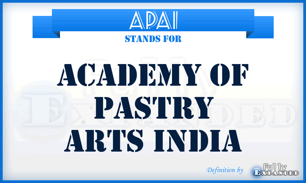 APAI - Academy of Pastry Arts India