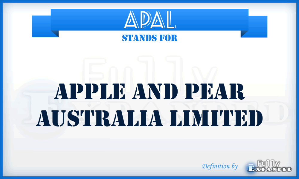 APAL - Apple and Pear Australia Limited