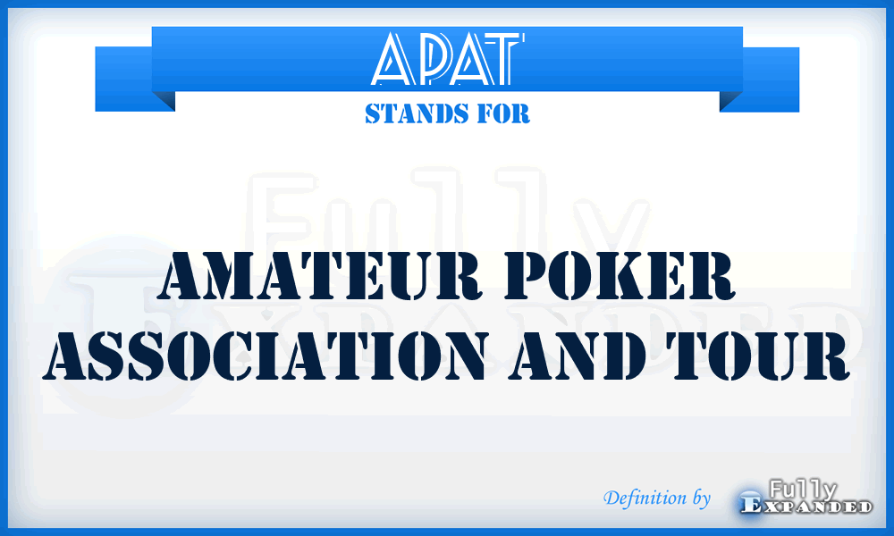 APAT - Amateur Poker Association and Tour