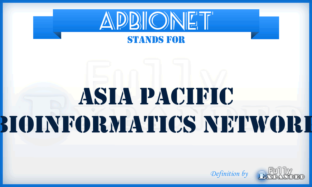 APBioNet - Asia Pacific Bioinformatics Network
