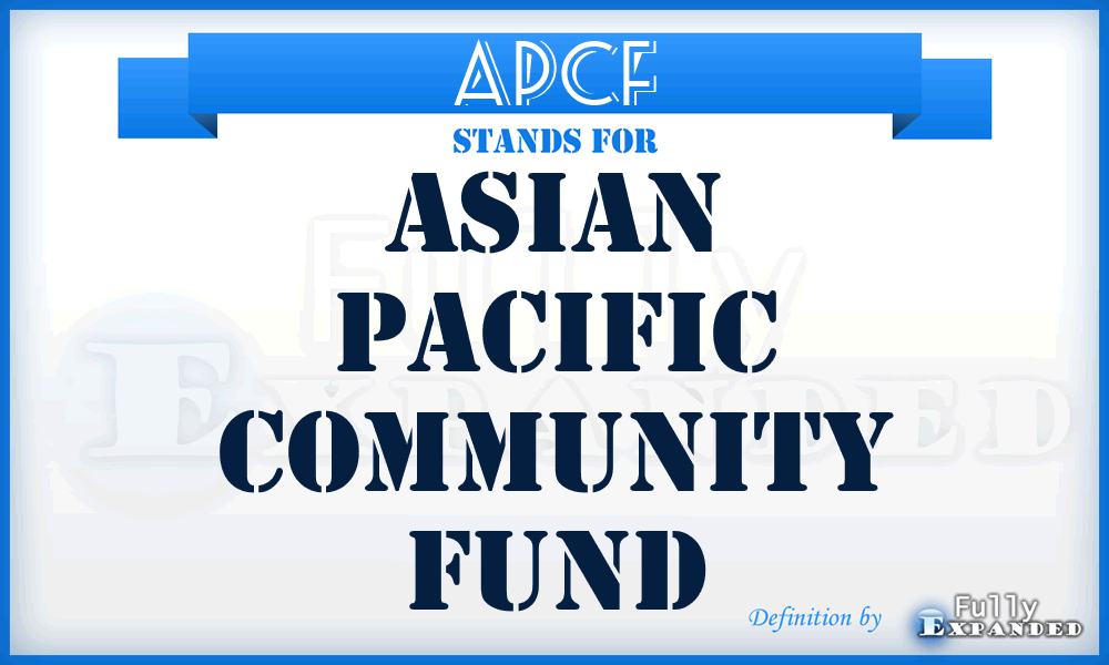 APCF - Asian Pacific Community Fund