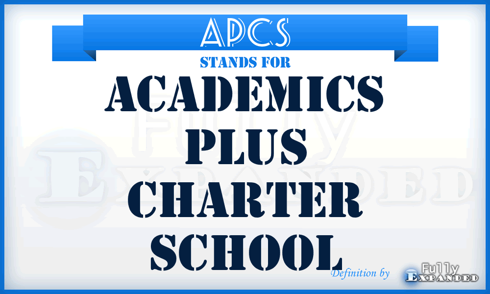 APCS - Academics Plus Charter School