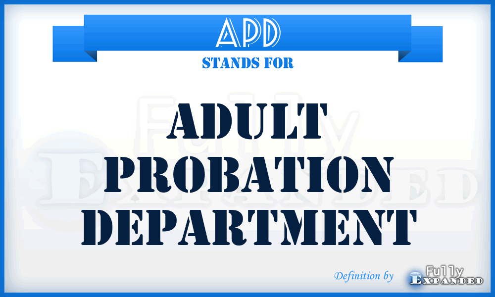 APD - Adult Probation Department