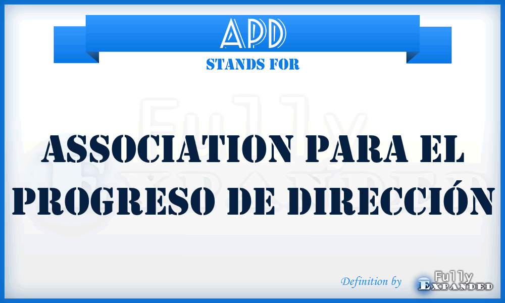 APD - Association para el Progreso de Dirección