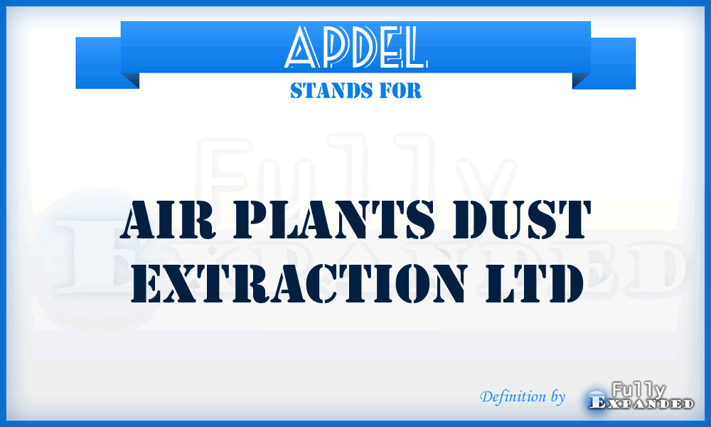 APDEL - Air Plants Dust Extraction Ltd