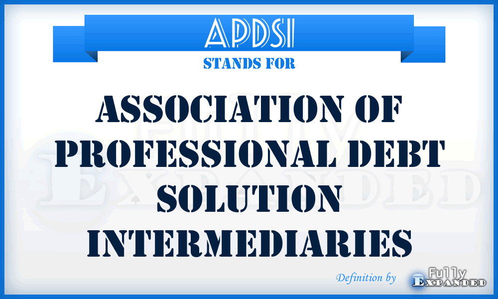 APDSI - Association of Professional Debt Solution Intermediaries