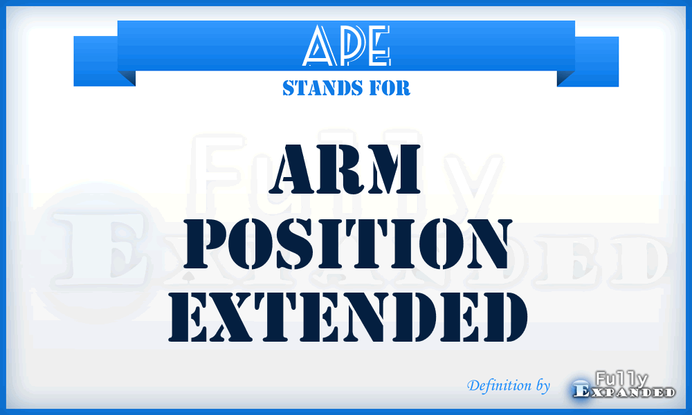 APE - Arm Position Extended