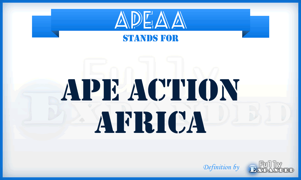 APEAA - APE Action Africa