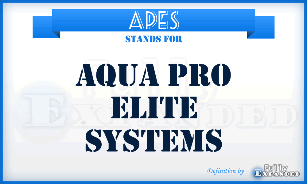 APES - Aqua Pro Elite Systems