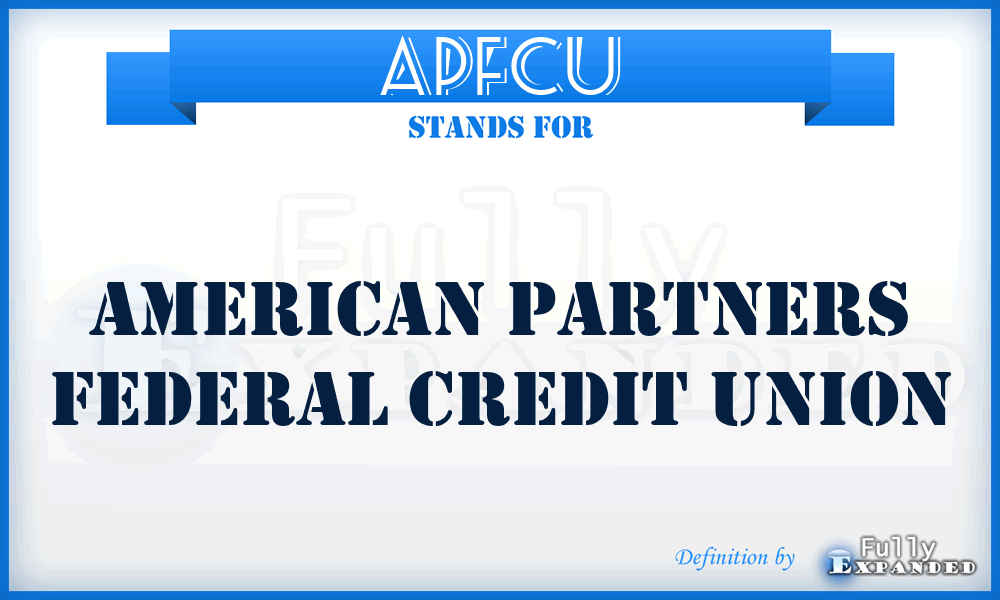 APFCU - American Partners Federal Credit Union