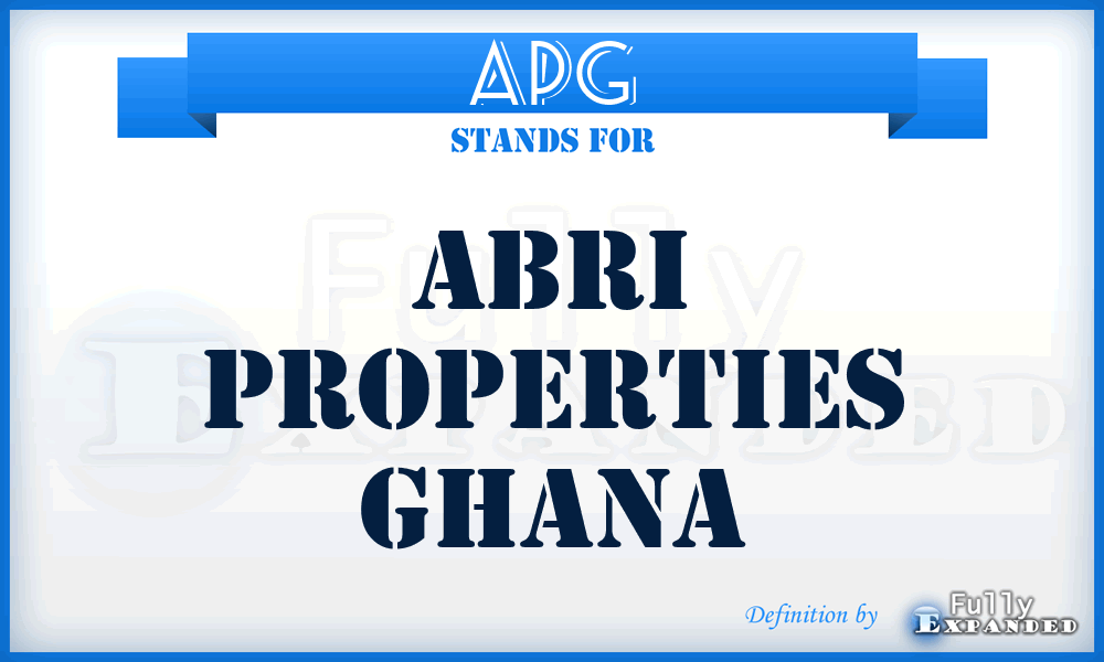APG - Abri Properties Ghana
