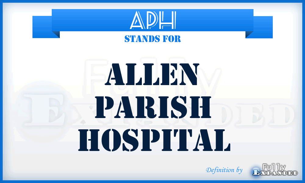 APH - Allen Parish Hospital