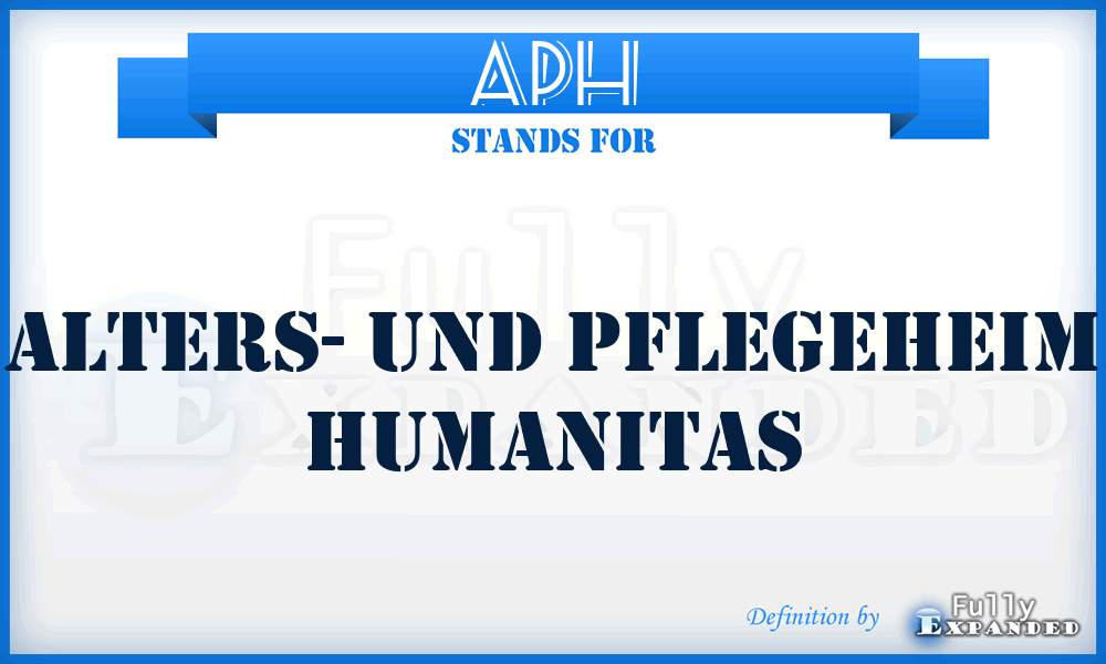 APH - Alters- und Pflegeheim Humanitas