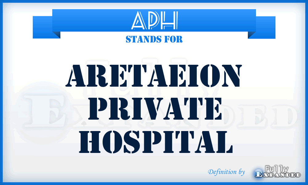 APH - Aretaeion Private Hospital