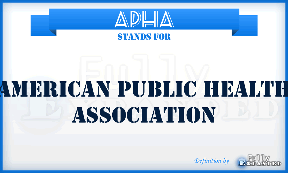 APHA - American Public Health Association