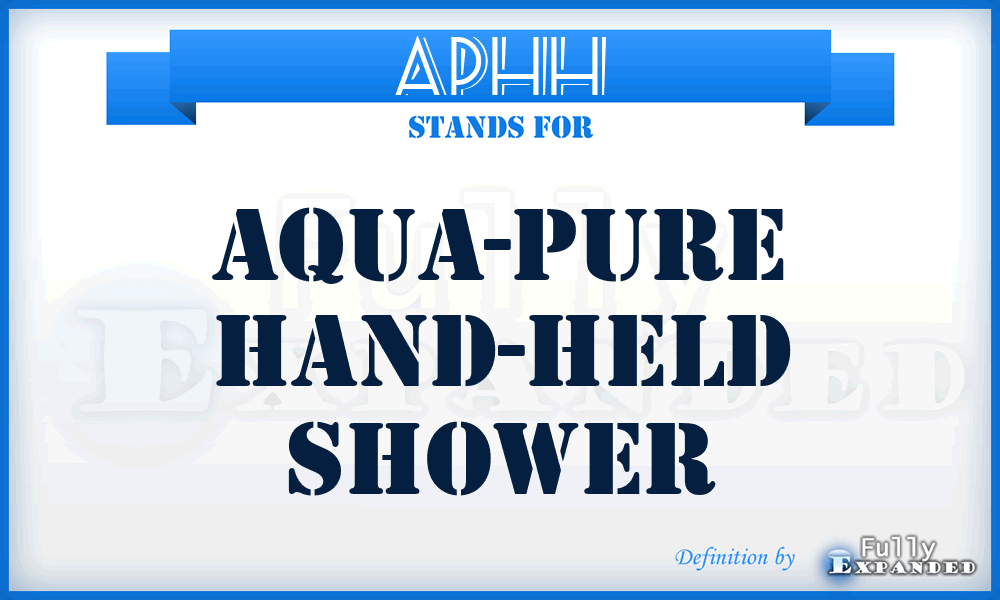 APHH - Aqua-Pure Hand-Held shower