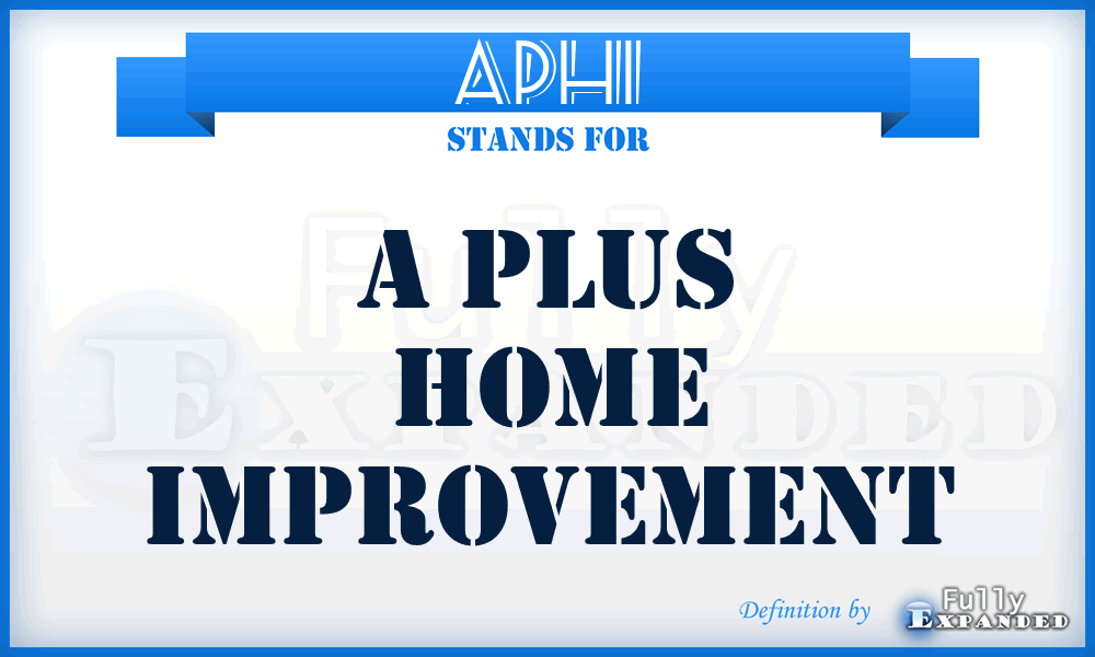 APHI - A Plus Home Improvement