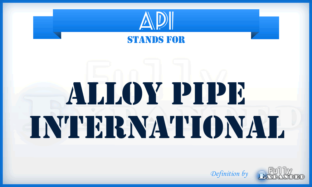 API - Alloy Pipe International