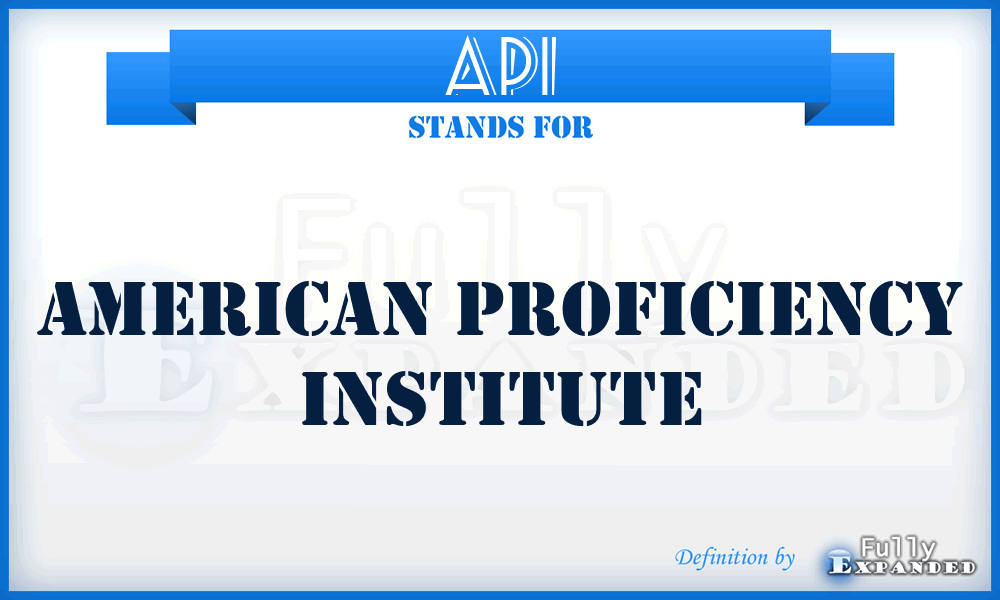 API - American Proficiency Institute