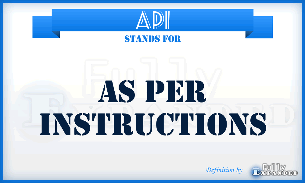 API - As Per Instructions