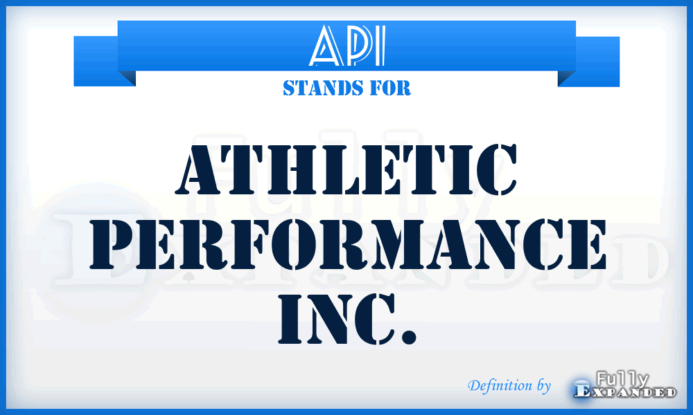 API - Athletic Performance Inc.