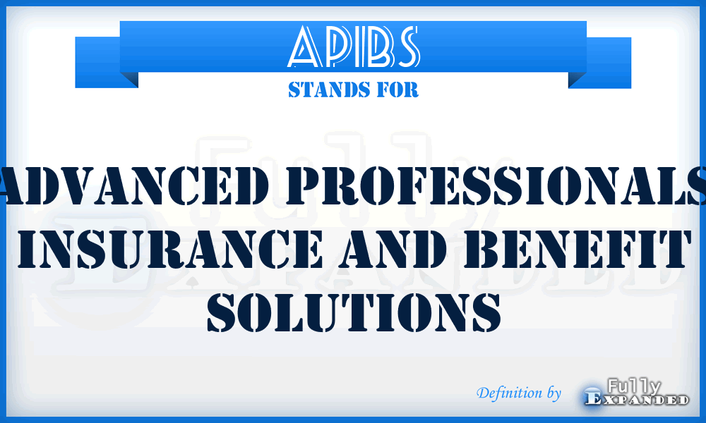 APIBS - Advanced Professionals Insurance and Benefit Solutions