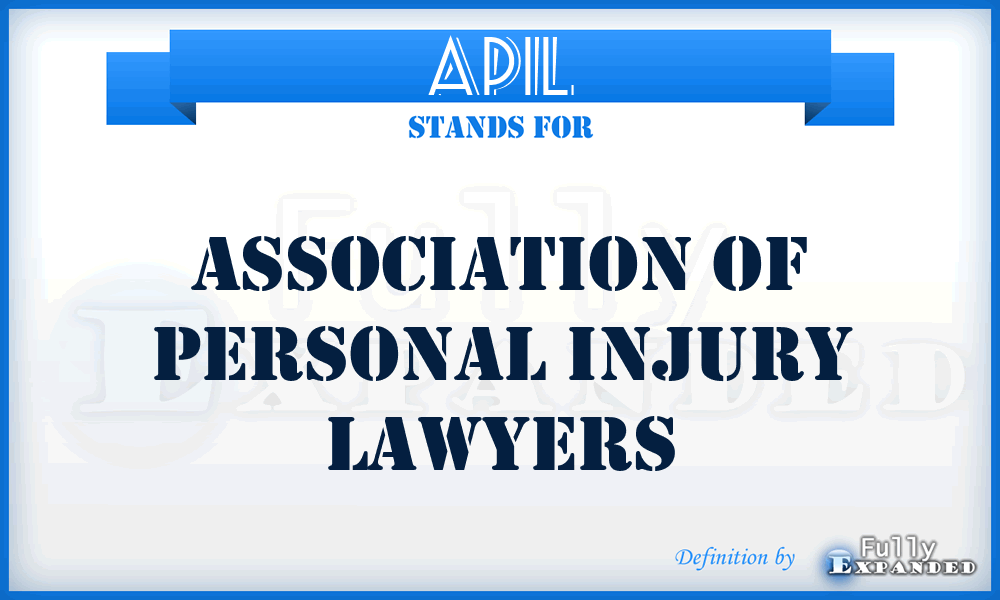 APIL - Association of Personal Injury Lawyers