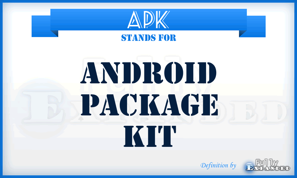 APK - Android Package Kit