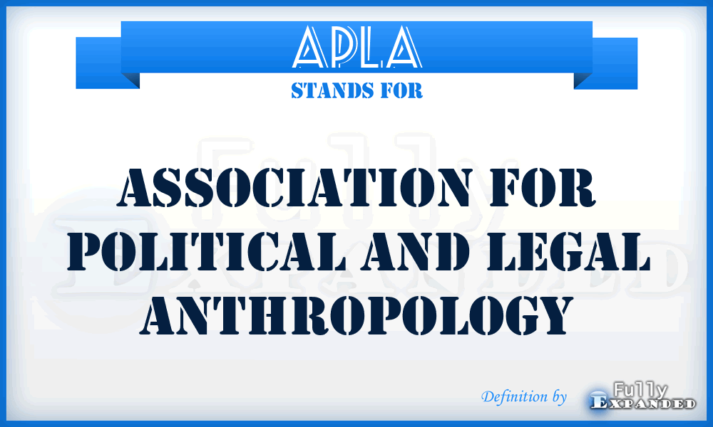 APLA - Association For Political And Legal Anthropology