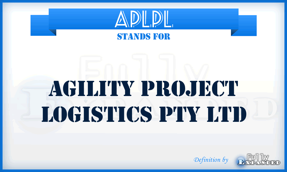 APLPL - Agility Project Logistics Pty Ltd