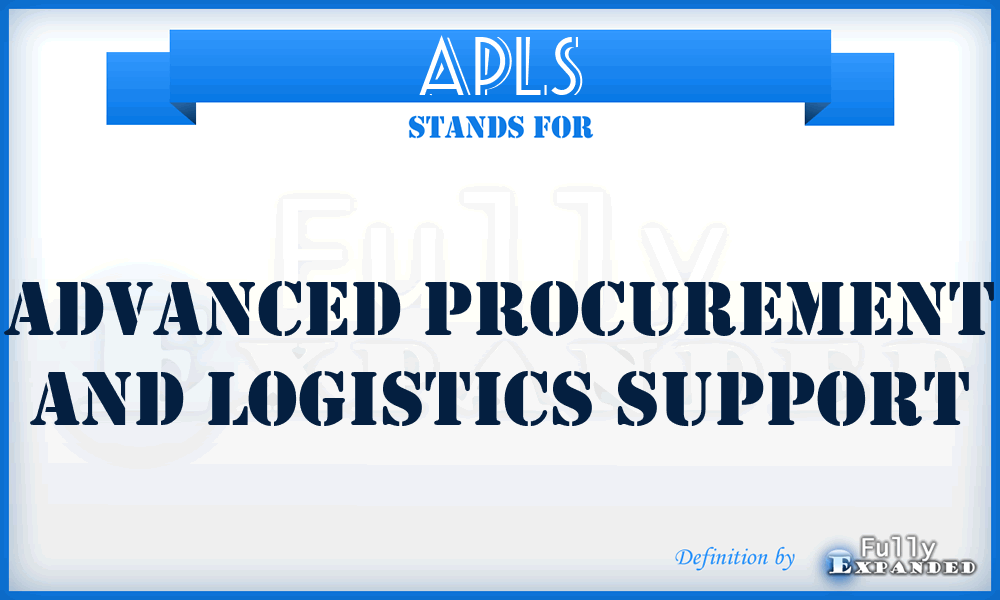 APLS - Advanced Procurement and Logistics Support