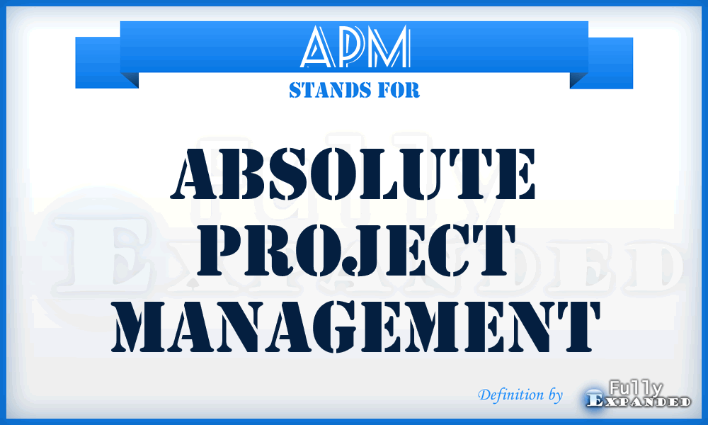 APM - Absolute Project Management
