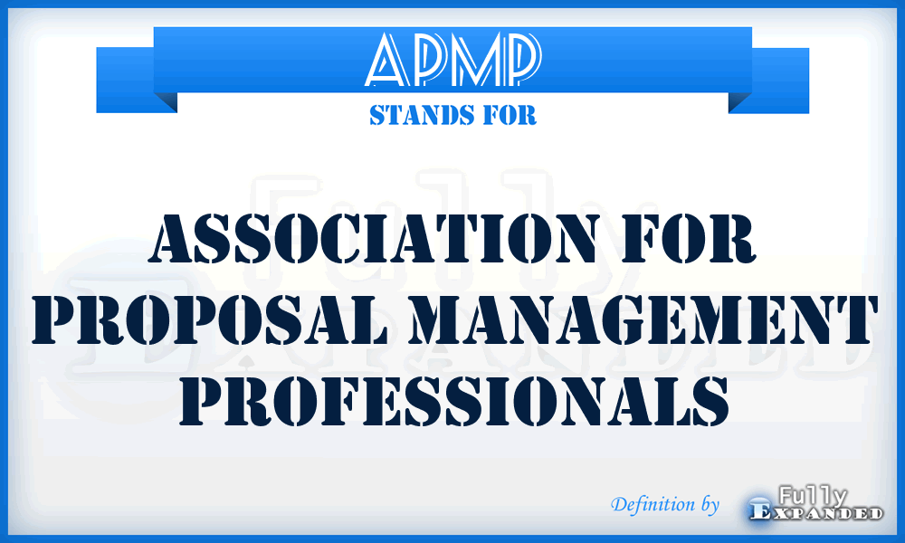 APMP - Association for Proposal Management Professionals