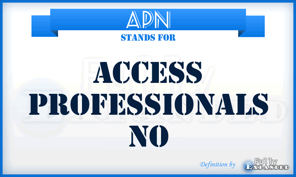 APN - Access Professionals No
