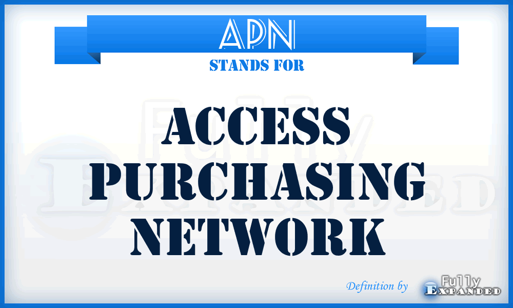 APN - Access Purchasing Network