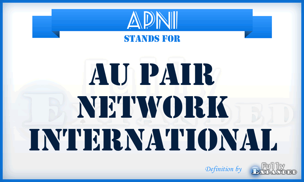 APNI - Au Pair Network International
