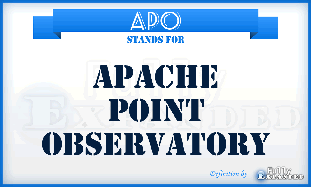 APO - Apache Point Observatory