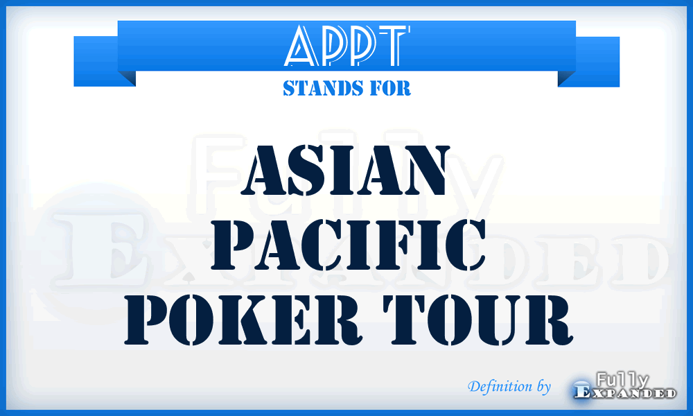 APPT - Asian Pacific Poker Tour