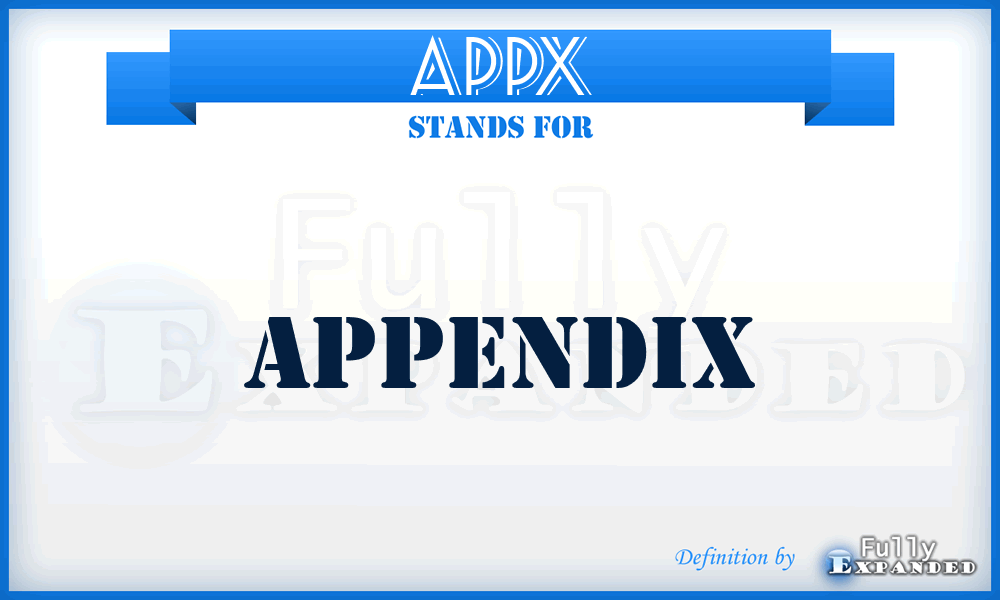 APPX - Appendix