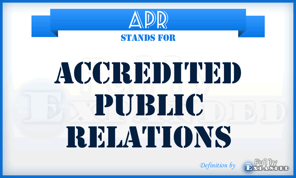 APR - Accredited Public Relations