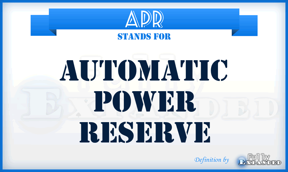 APR - automatic power reserve