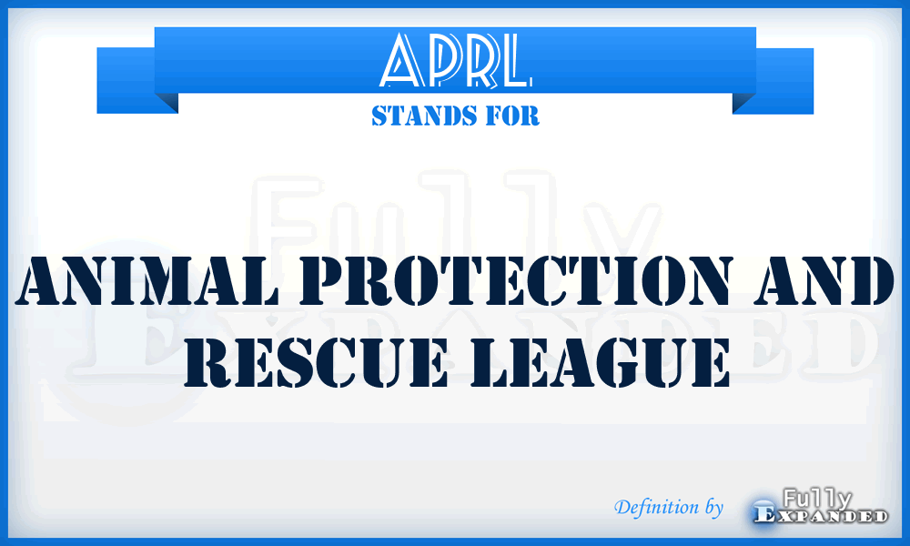 APRL - Animal Protection and Rescue League