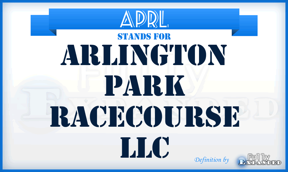 APRL - Arlington Park Racecourse LLC