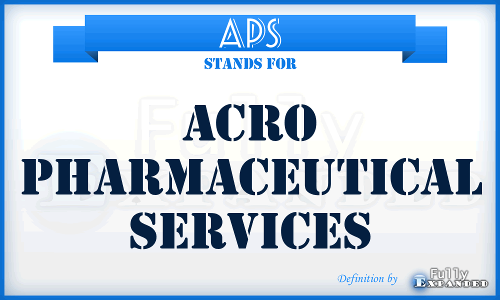 APS - Acro Pharmaceutical Services