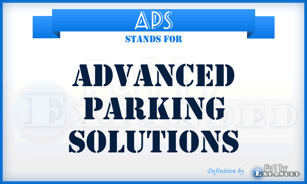 APS - Advanced Parking Solutions