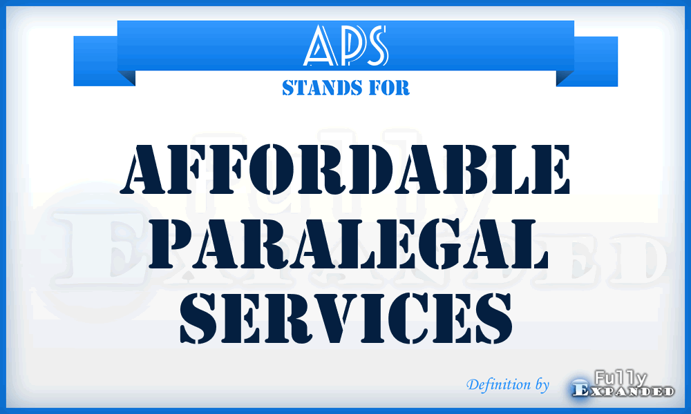 APS - Affordable Paralegal Services