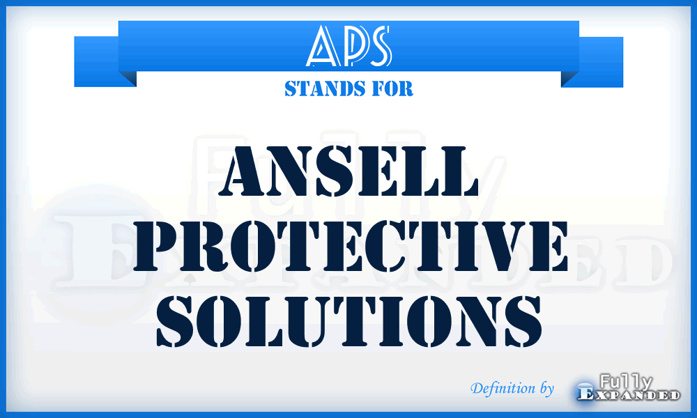 APS - Ansell Protective Solutions
