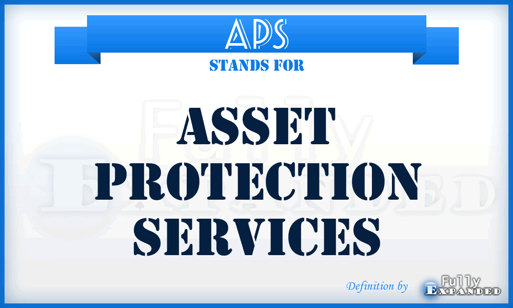 APS - Asset Protection Services