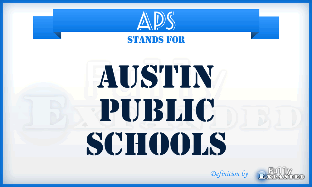 APS - Austin Public Schools