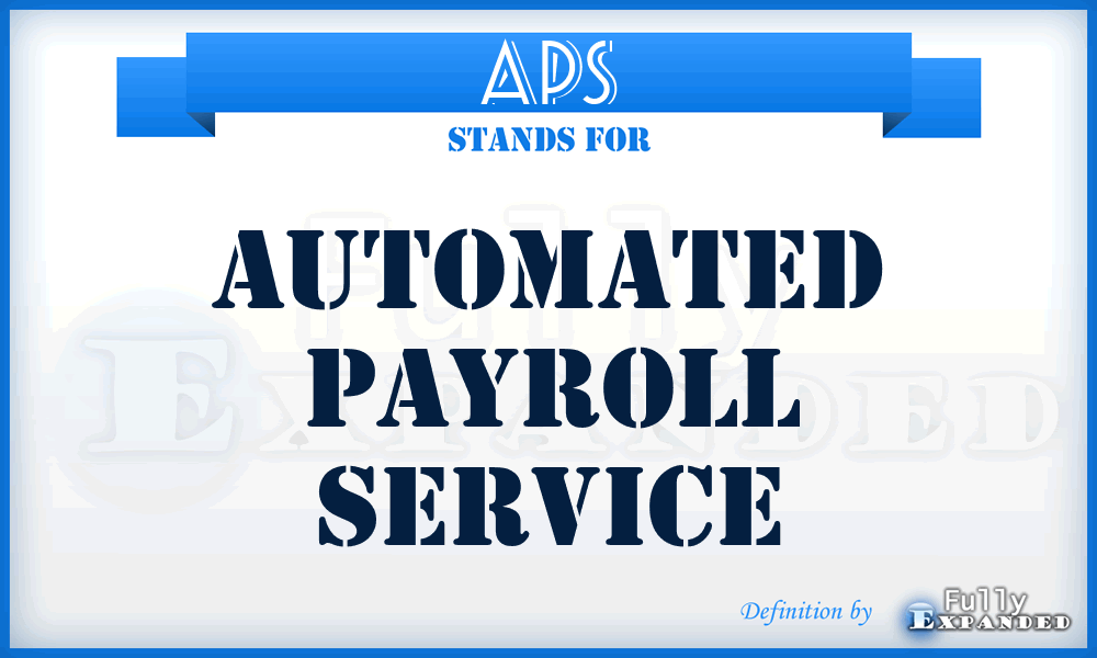 APS - Automated Payroll Service